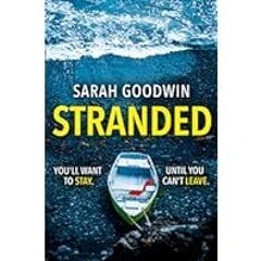 [Read] [Stranded: A completely unputdownable psychological thriller with a jaw-dropping twist: E