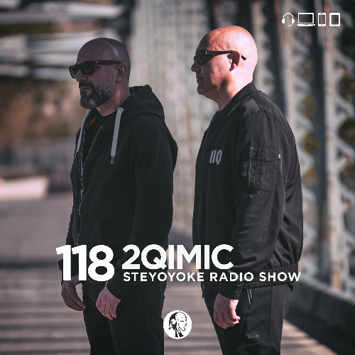 2Qimic - Steyoyoke Radioshow #118