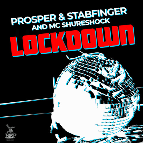 Prosper & Stabfinger feat MC Shureshock - Lockdown (House Vocal Version)