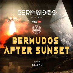Bermudos After Sunset (ck.exe mix) Progressive House 09.21
