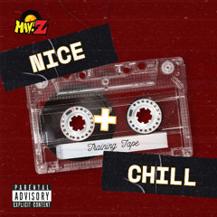 Nice and Chill training mix