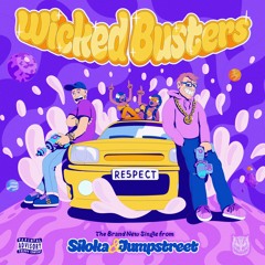 Siloka & Jumpstreet - Wicked Busters || Out Now on Sahman Records