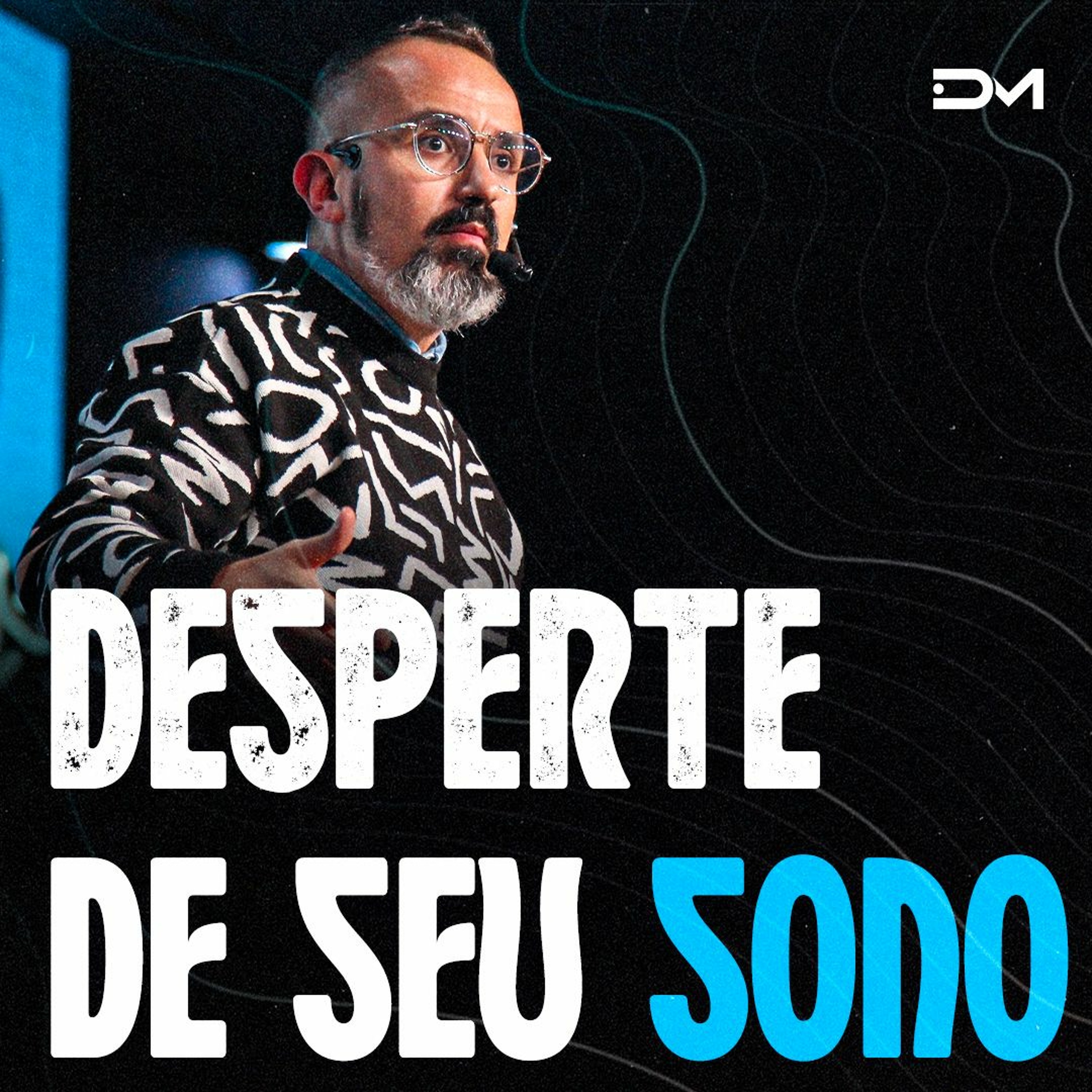 Desperte de seu sono | Sermão #Diegomenin episode artwork