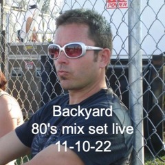 Backyard 80's Mix 2 by D.J. K