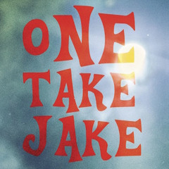 one take jake