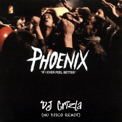 Phoenix - If i Ever Feel Better (NuDisco Remix)