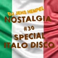 #30 Nostalgia Vol. 30 (ITALO DISCO SPECIAL)