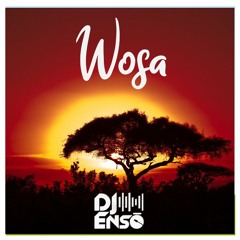 Dj Ensō - Wosa