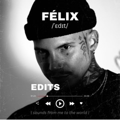 Félix - Ain't Nobody Edit (Free Download)