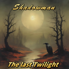The Last Twilight