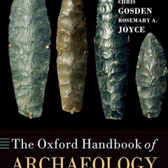 ⚡Audiobook🔥 The Oxford Handbook of Archaeology (Oxford Handbooks)