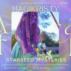 002 ~ Starseed Mysteries