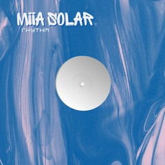 Miia Solar - Rhythm