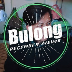 Bulong | December Avenue Cover (2023)