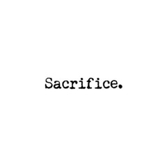 sacrifice (p. havinamo)