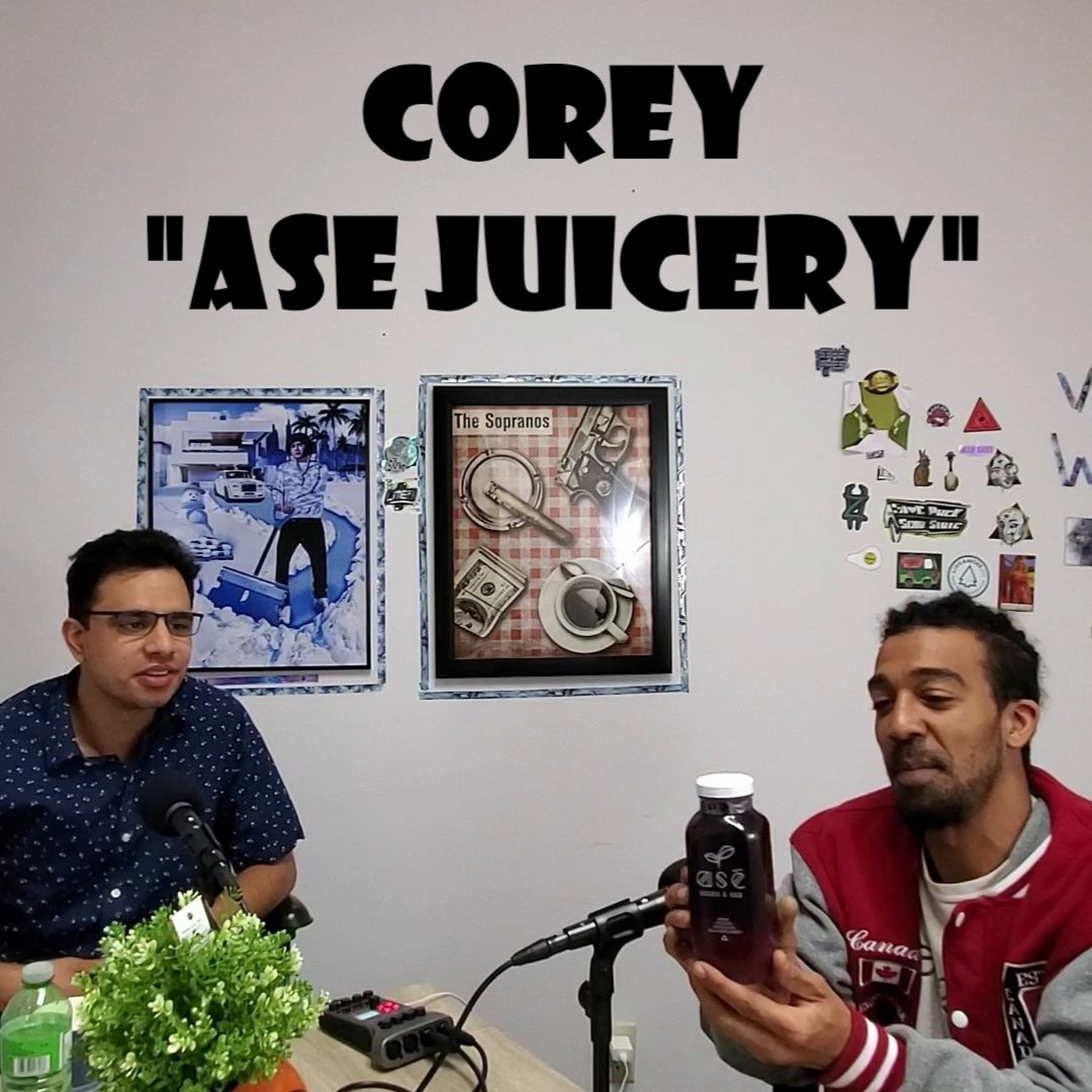Corey of Ase Juicery Interview: Juicing Journey, Being a Business Owner, Resiliency, Bloor St & More episode artwork