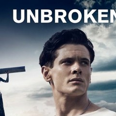Watch! Unbroken (2014) Fullmovie at Home