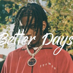 [FREE] Polo G x Lil Tjay Type Beat - “Better Days” | Sad Piano Type Beat 2021