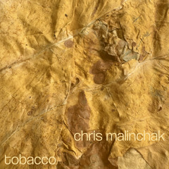 Tobacco (Extended Mix)