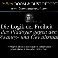 Ep. 398 | DIE LOGIK DER FREIHEIT - DAS PLÄDOYER GEGEN DEN ZWANGS- UND GEWALTSTAAT