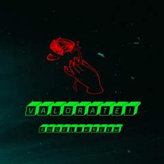 Angel Kreew - Valorate! (Prod. By N - Geezy X ZekeBeats)