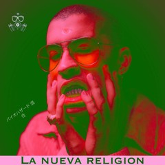 LA NUEVA RELIGION [Bad Bunny Mix]