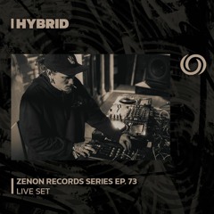 HYBRID | Zenon Records Series Ep. 73 | 20/12/2023