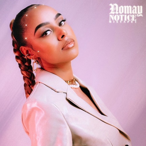 NOMAY | Notice Mixtape Part 1