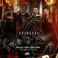 Vida Avançada - Dan Lellis x Klebin x Lerym x Misael