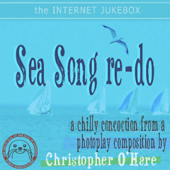 Sea Song re-do (chilly remix)