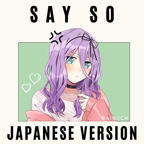 Download 【Rainych】 SAY SO - Doja Cat   Japanese Version (cover)