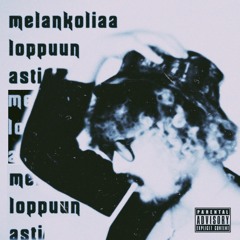 melancholy till the end