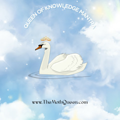 Queen of Knowledge Mantra (Ambient Mix)