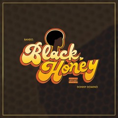 Black Honey (prod. Donny Domino)