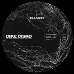 [𝙋𝙧𝙚𝙫𝙞𝙚𝙬] Dike Disko - Ultimate Bass [JAD033]