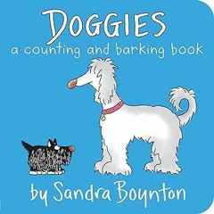 ~Read~[PDF] Doggies - Sandra Boynton (Author, Illustrator)