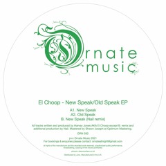 Pick Of The Day: El Choop - New Speak(Nail Remix)[Ornate Music]