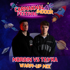 Carnaknal Festival - Warm-Up Mix (NORDIN & TAYKA)