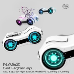 Nasz - Get Higher EP
