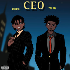 CEO (feat. YBH JAY)