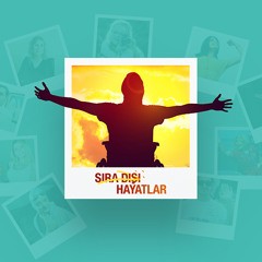 Sıra Dışı Hayatlar - Ece Aytaç