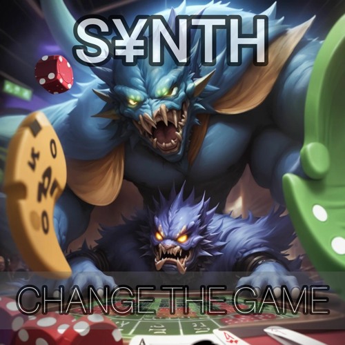 S¥NTH - Change The Game [Old-school to New Uptempo]