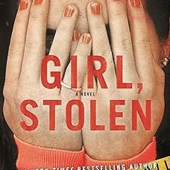 %= Girl, Stolen: A Novel (Girl, Stolen, 1) BY: April Henry (Author) @Textbook!