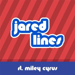 Jared Lines (ft. Miley Cyrus)