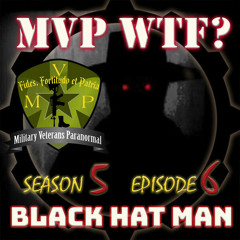 The Black Hat Man - MVP S5 E6