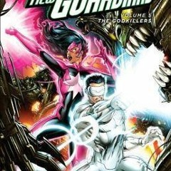 (PDF) Download Green Lantern: New Guardians, Volume 5: Godkillers BY : Justin Jordan