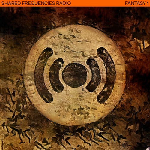 Stream FANTASY 1 SF : March 2022 by Shared Frequencies Radio | Listen  online for free on SoundCloud