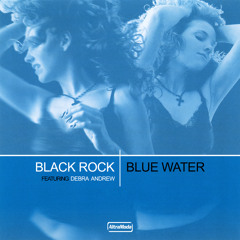 Blue Water (Original Mix) [feat. Debra Andrew]
