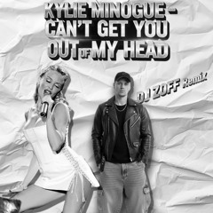 Kylie Minogue - Can't Get You Out Of My Head (DJ ZOFF Tech House Remix) [*PITCHED FOR COPYRIGHT*]