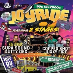 Coppershot/ Dutty Dex/ Juxxy/ Supa Sound 7/25 (Joy Ride)